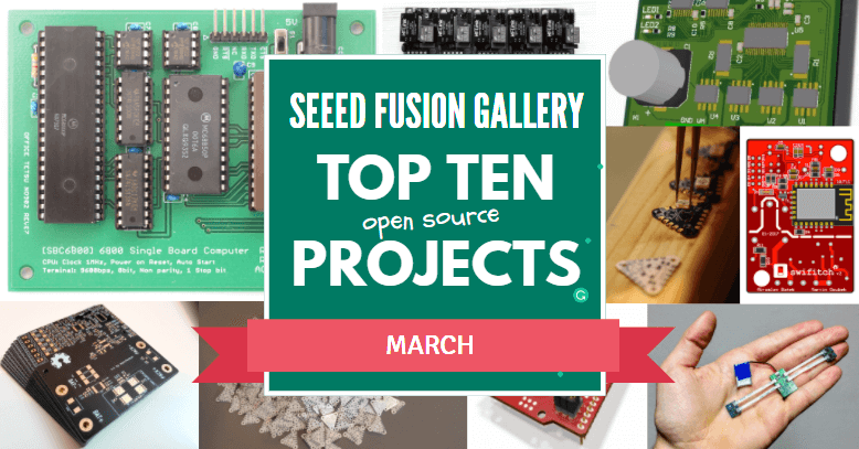 Seeed Fusion Galerisi İlk On Proje – Mart 2018