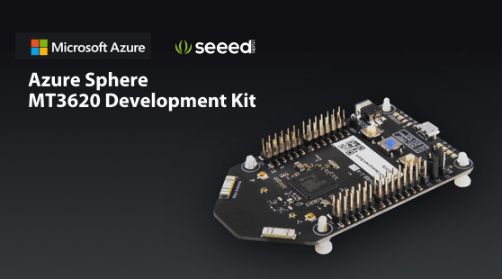 1 ADET ÜCRETSİZ Azure Sphere MT3620 Geliştirme Kiti Başvurusu