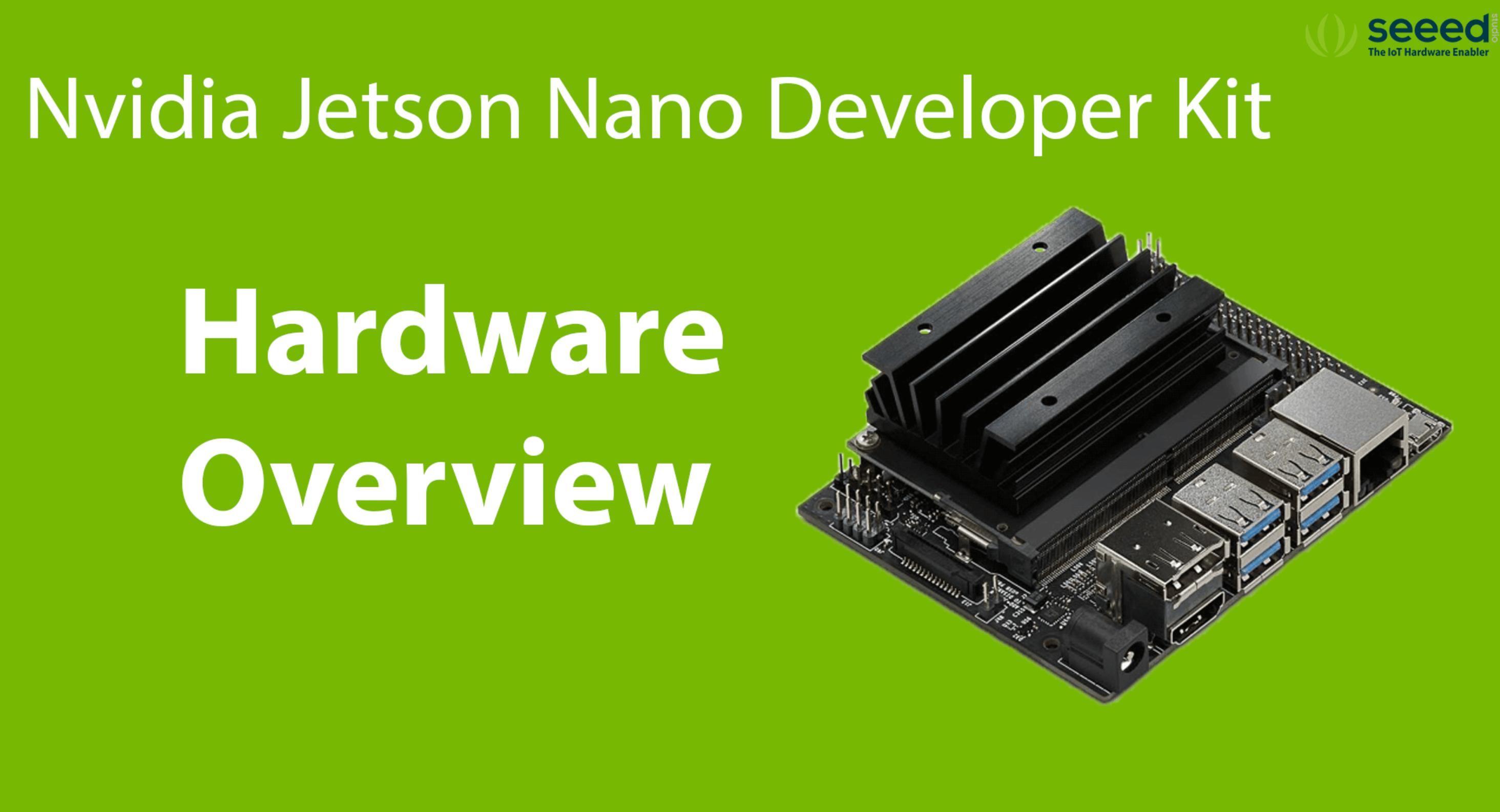 NVIDIA Jetson Nano Geliştirici Kiti Detaylı İncelemesi