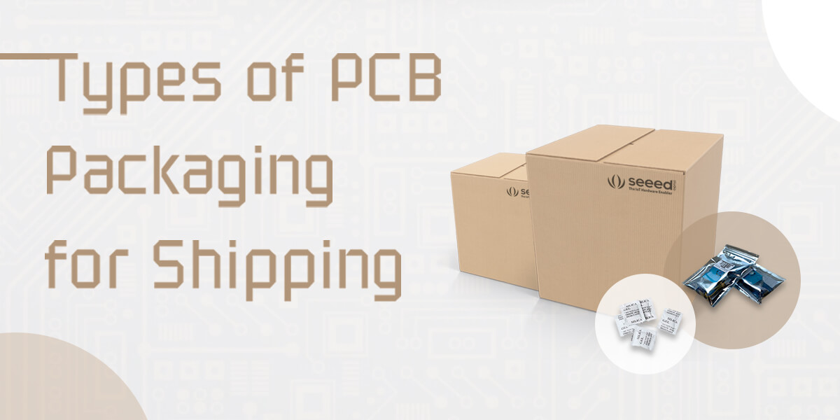 Gönderim için PCB Ambalaj Türleri