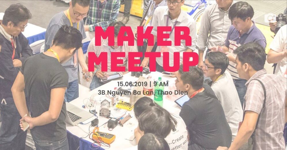 15 Haziran’da Ho Chi Minh’deki Fablab Saigon’da Seeed ile Tanışın
