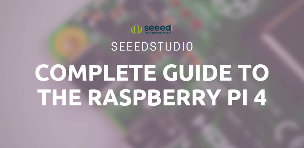 Raspberry Pi 4 – Her Teknoloji Meraklısı İçin Kapsamlı Rehber