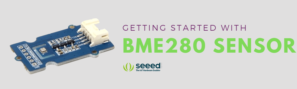 BME280 ile Başlarken – Nem, Basınç ve Sıcaklık Sensörü