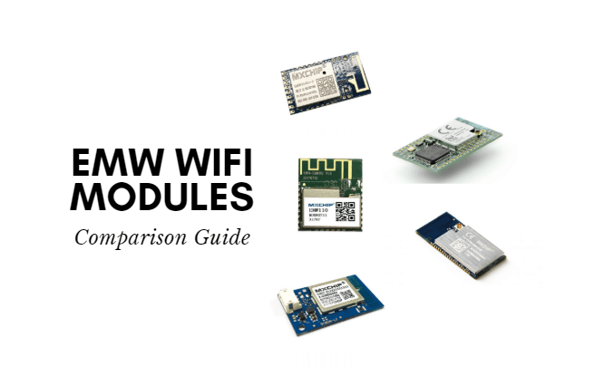 EMW Wifi Modülleri – Karşılaştırma Rehberi