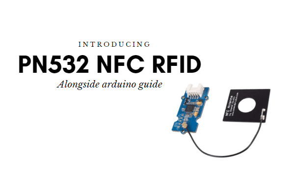 Arduino ile PN532 NFC RFID Tanıtımı