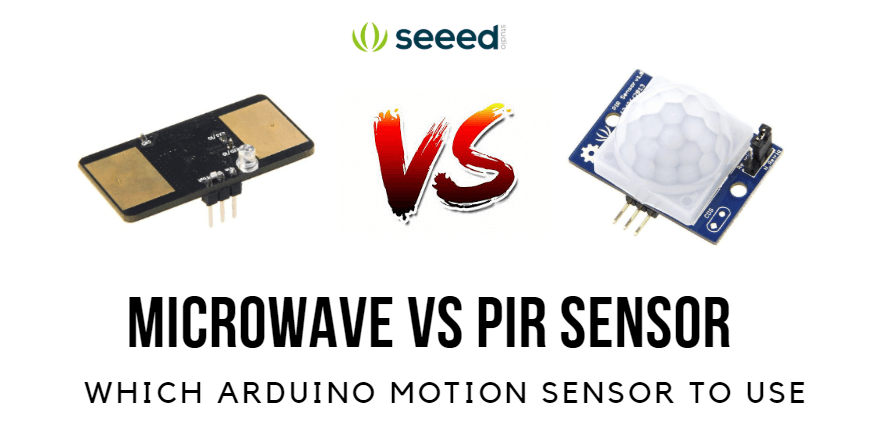 Mikrodalga vs PIR Sensörü – Hangi Arduino hareket sensörünü kullanmalıyım?
