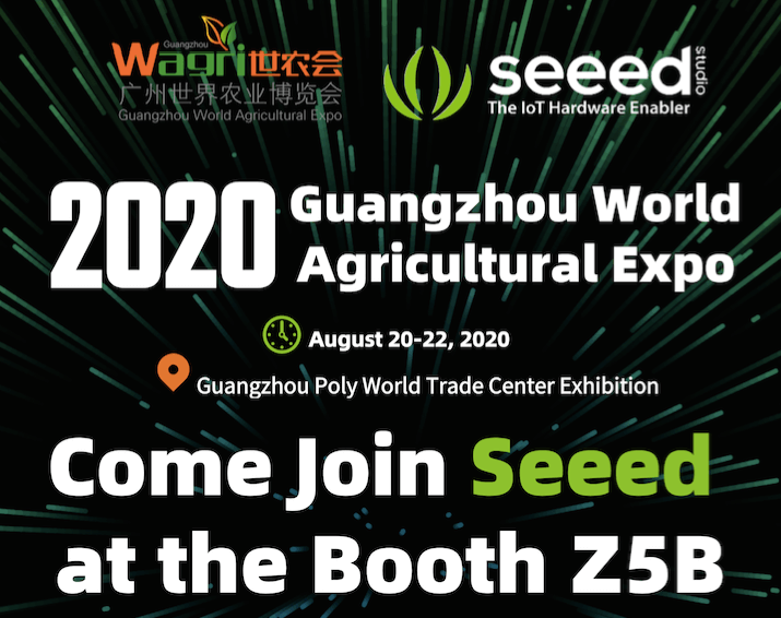 Seeed 2020 Guangzhou Dünya Tarım Fuarı’na Katılacak