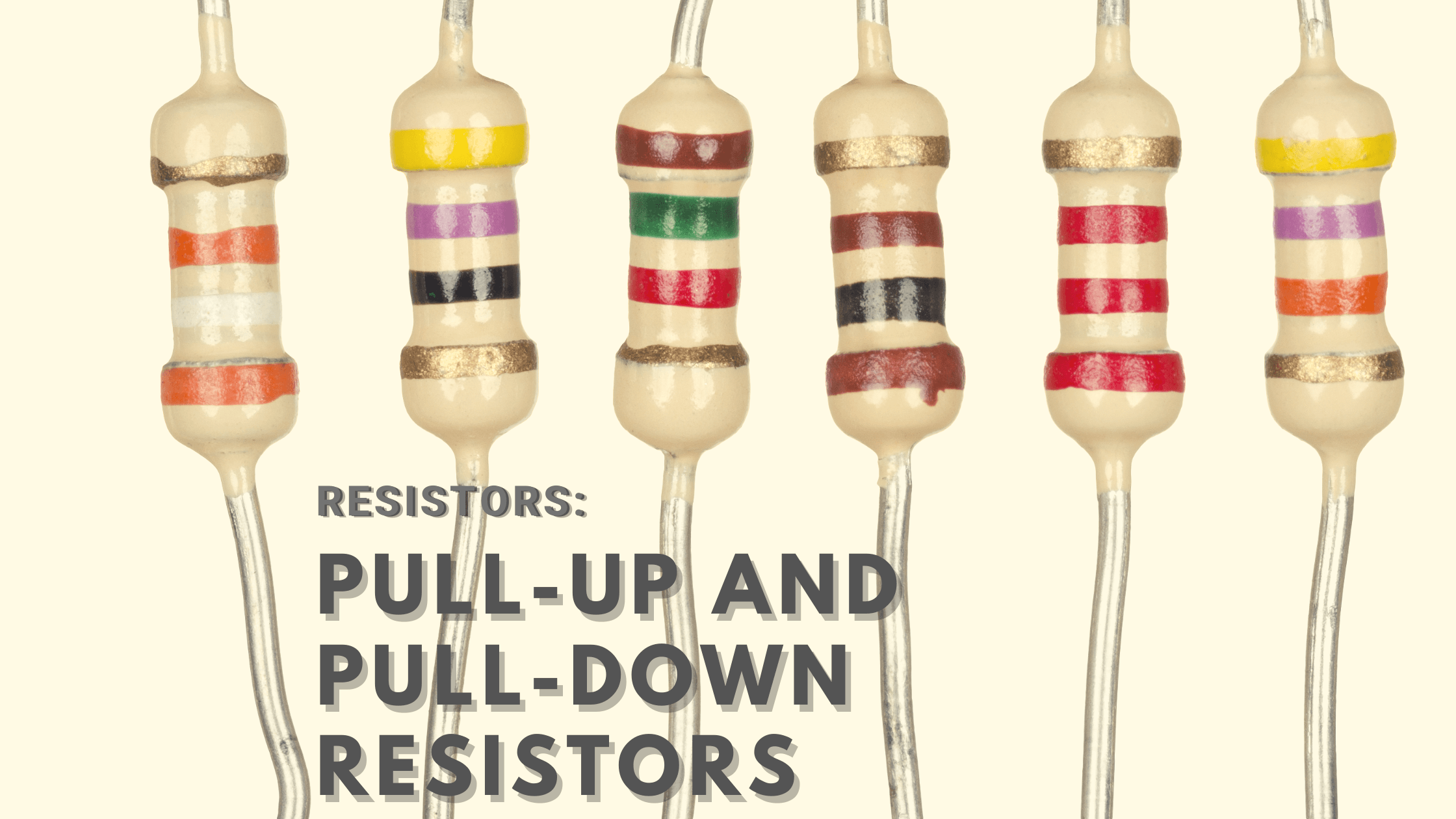Dirençler: Pull-up ve pull-down dirençler