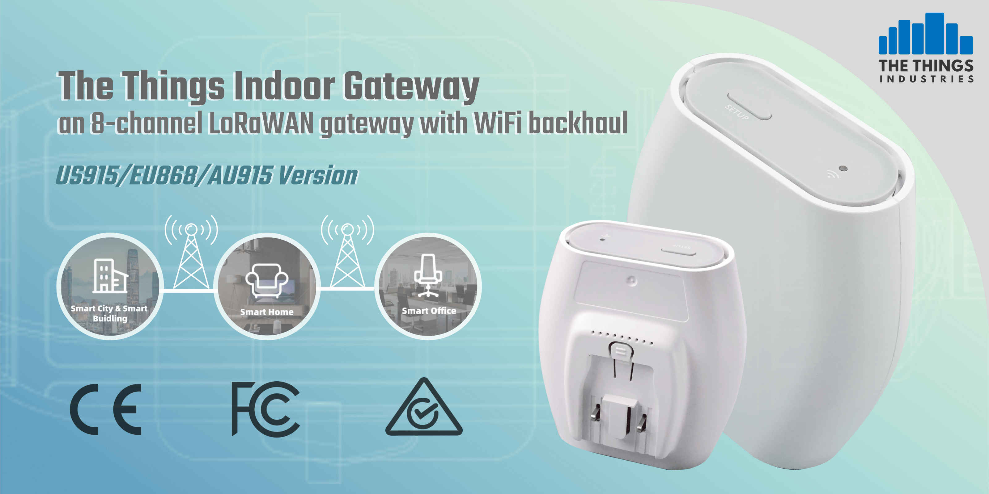 Yeni Gelen: The Things Indoor Gateway Artık Mevcut!
