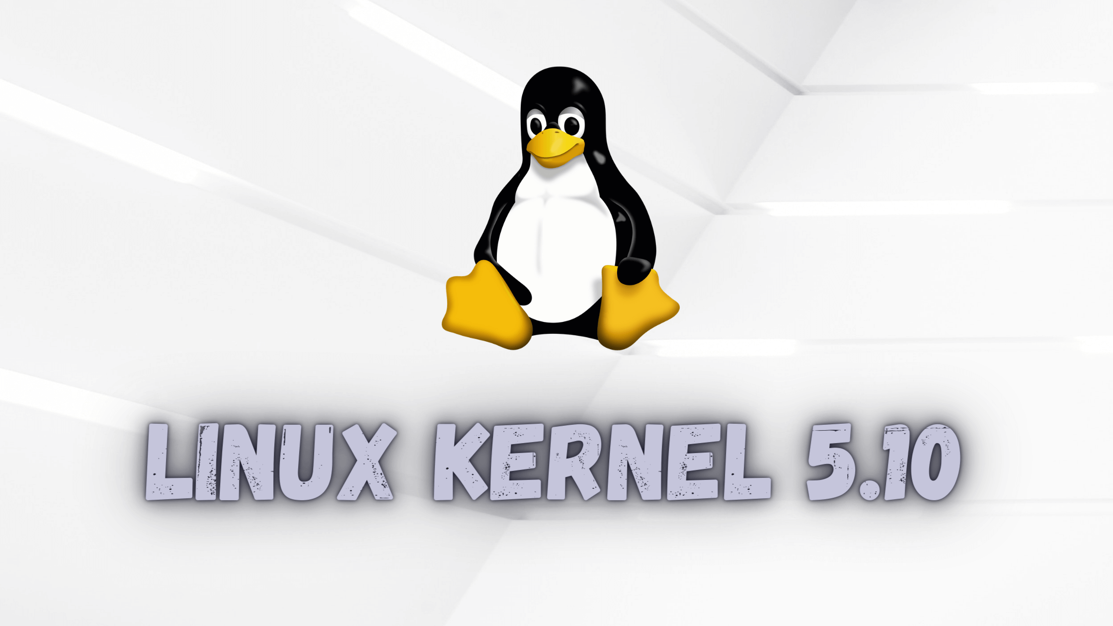 Tamamen yeni Linux Kernel 5.10, en yeni Uzun Süreli Destek Kernel’i olacak