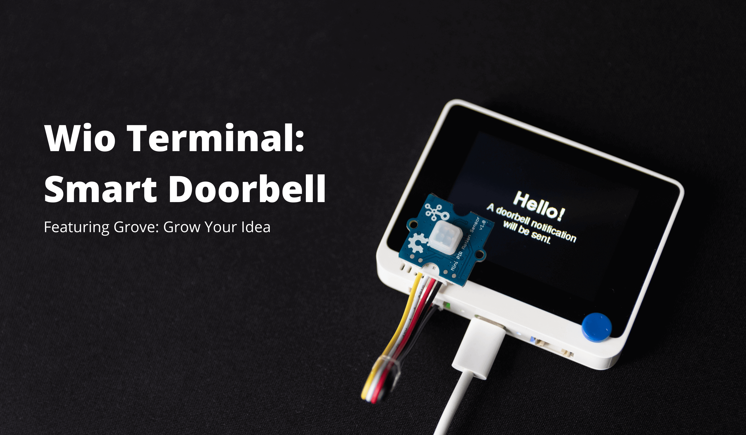 Wio Terminal: Arduino Akıllı Kapı Zili (Kod ile!)