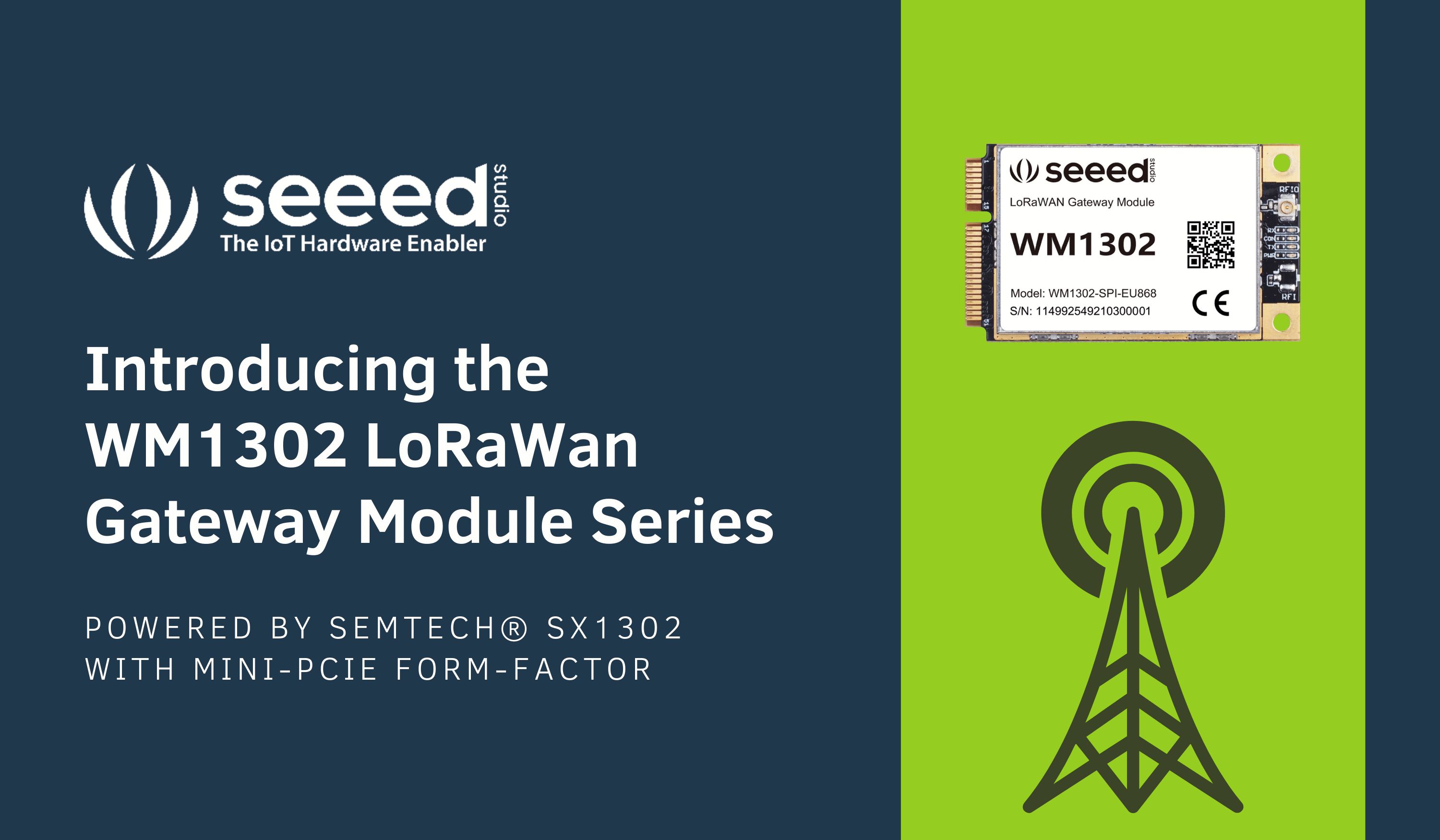 Yeni WM1302 LoRaWan Geçit Modülü ile Tanışın, Semtech® SX1302 ile Mini-PCIe Form Faktörü ile Güçlendirilmiş