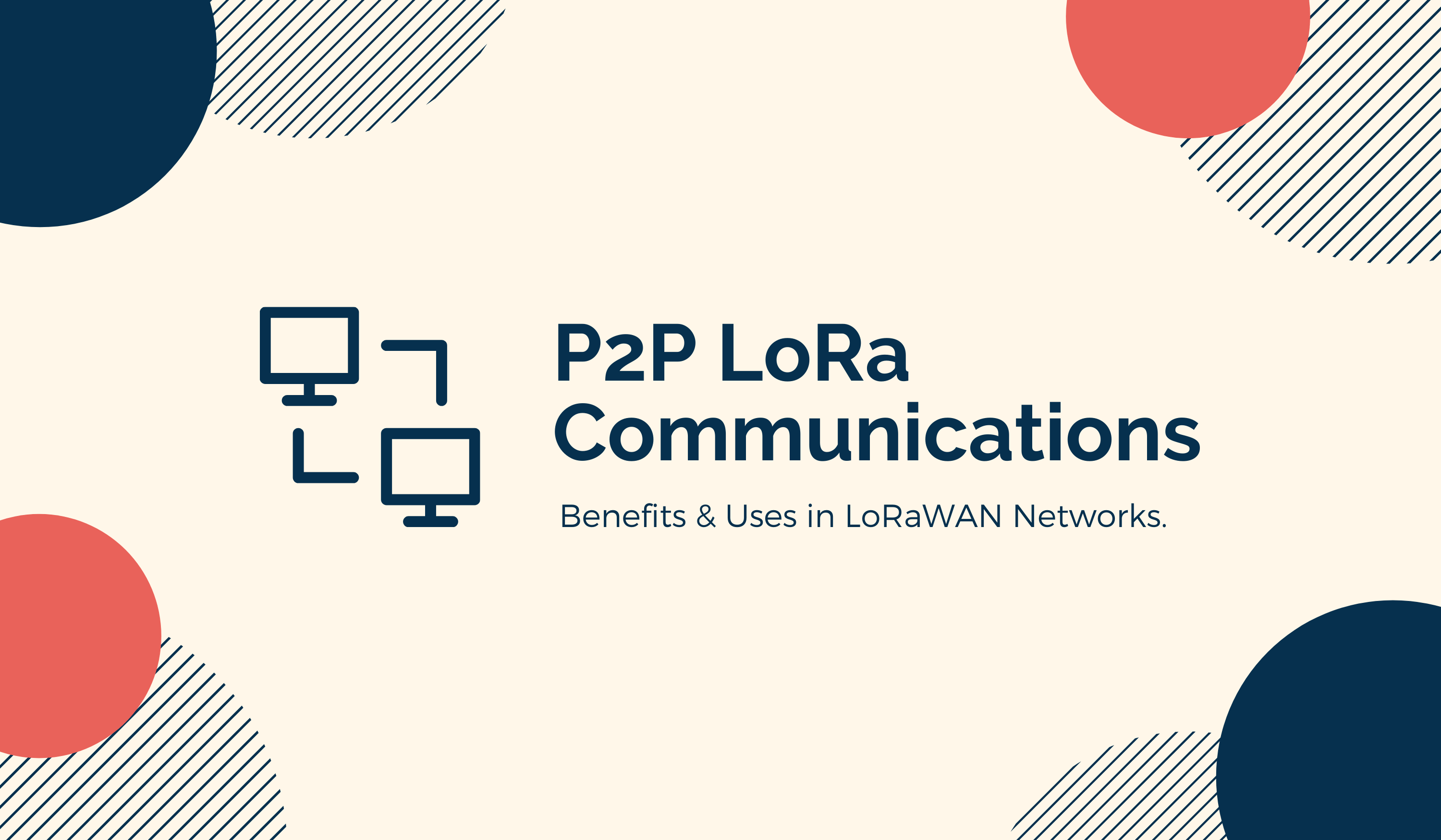 Eşler Arası (P2P) LoRa İletişimi Nedir?