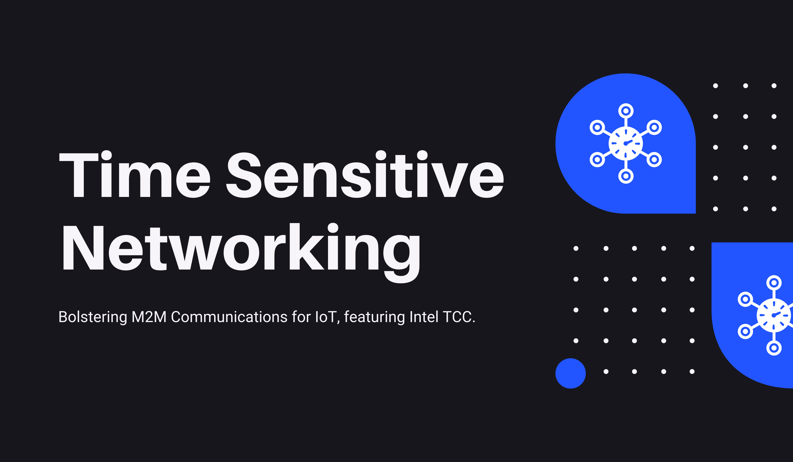 IoT’de M2M İletişimi için Zaman Duyarlı Ağlara Giriş