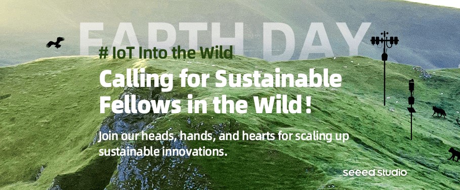 Dünya Günü 2022 Özel: 29 Nisan’da “IoT Into the Wild Initiative” için Sürdürülebilir Fellows Çağrısı! Yaban Hayatı ve Çevre Koruma Çabalarına Katılın!