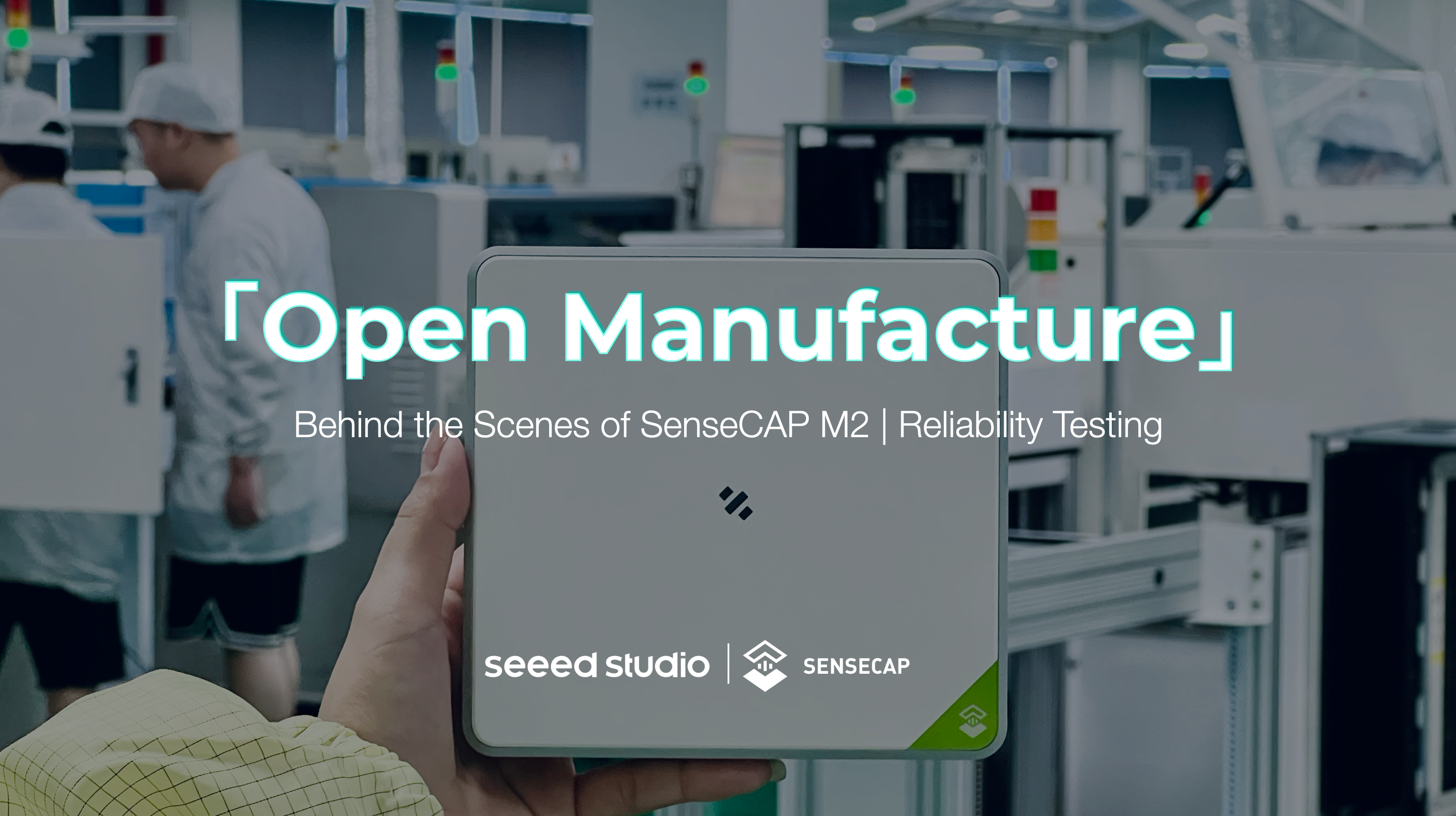 SenseCAP M2 LoRaWAN Geçidi’nin Arkasındaki: Güvenilirlik Testi
