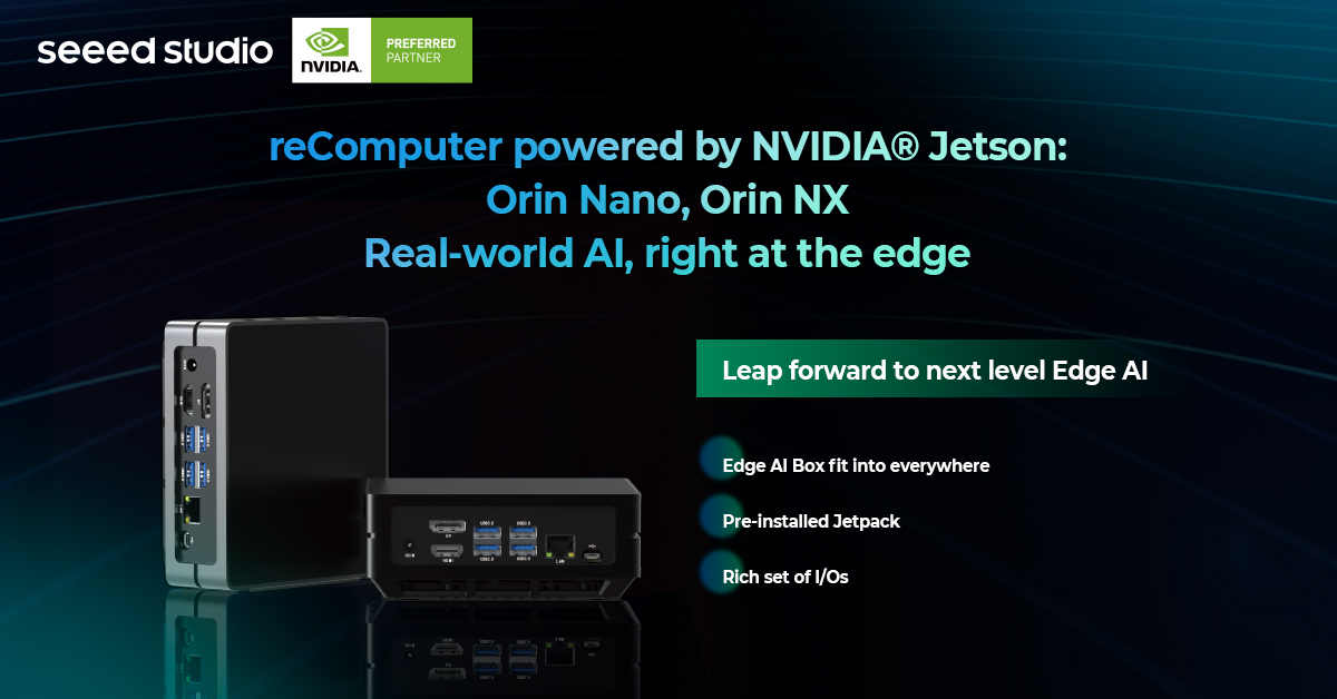 Seeed Studio, Geliştirmeden Üretime Kenar AI’yi Hızlandırmak İçin Yeni NVIDIA Jetson Orin Nano Tabanlı reComputer’ı Duyurdu
