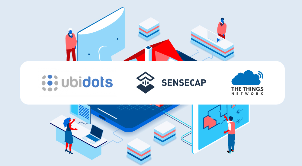 SenseCAP S210X Sensörlerini Ubidots’a Bağlamak için The Things Network LNS Kullanarak 5 Adım