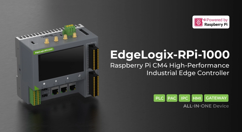 Edge Serisi için YENİ Çıkış: Raspberry Pi Destekli Endüstriyel Edge Kontrol Cihazı EdgeLogix RPI-1000