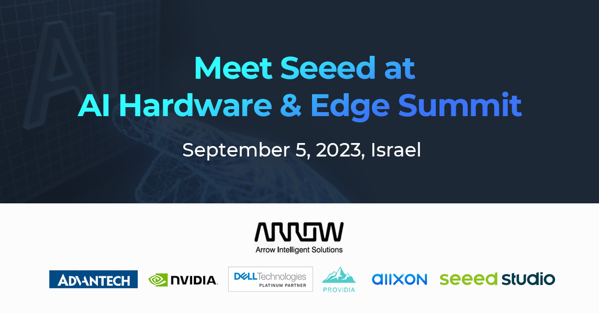 Bizi İsrail’de buluşun! Arrow Intelligent Solutions tarafından düzenlenen AI Donanım & Edge Zirvesi