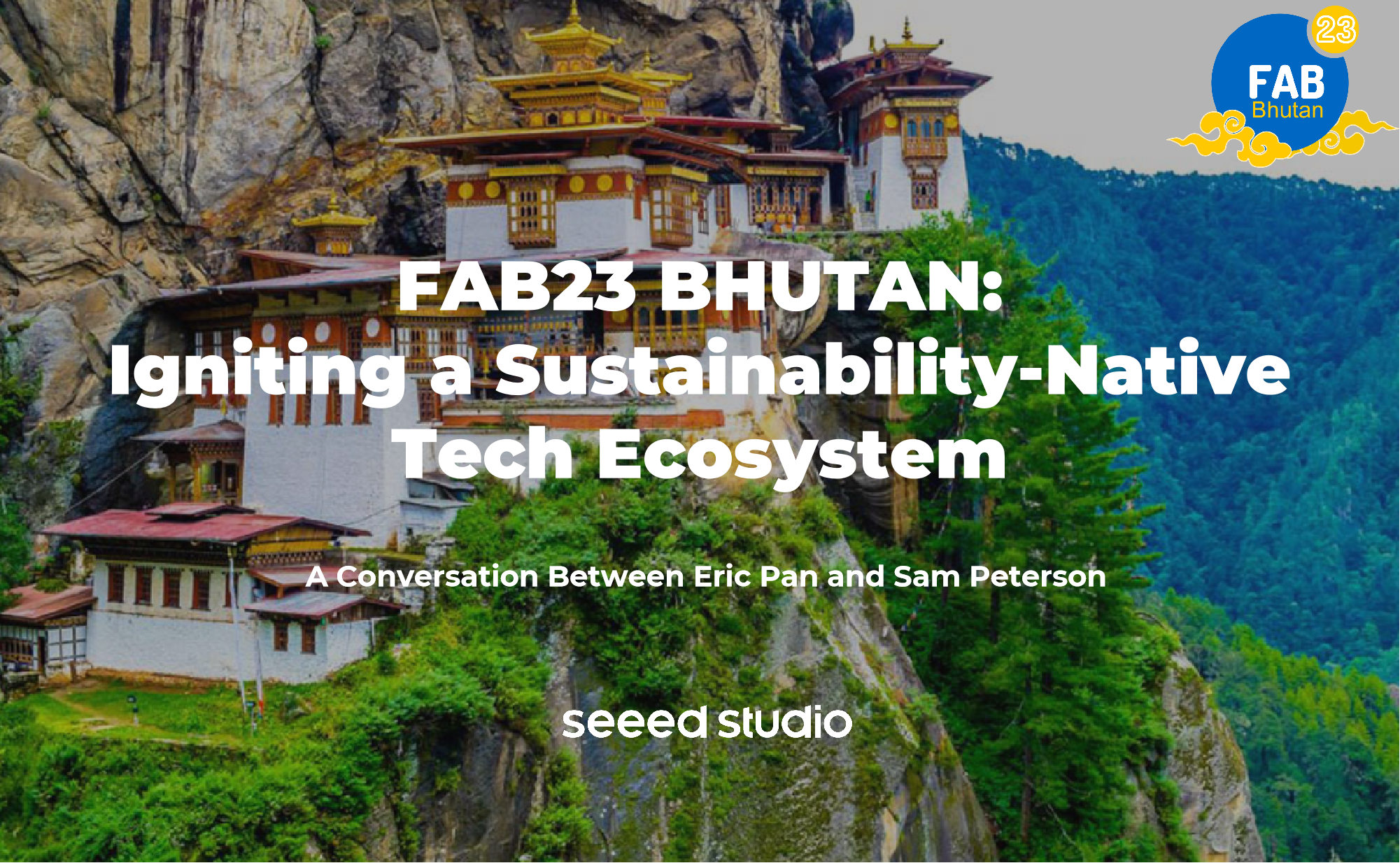 Fab23 Bhutan: Sürdürülebilirlik Odaklı Bir Teknoloji Ekosistemini Ateşlemek