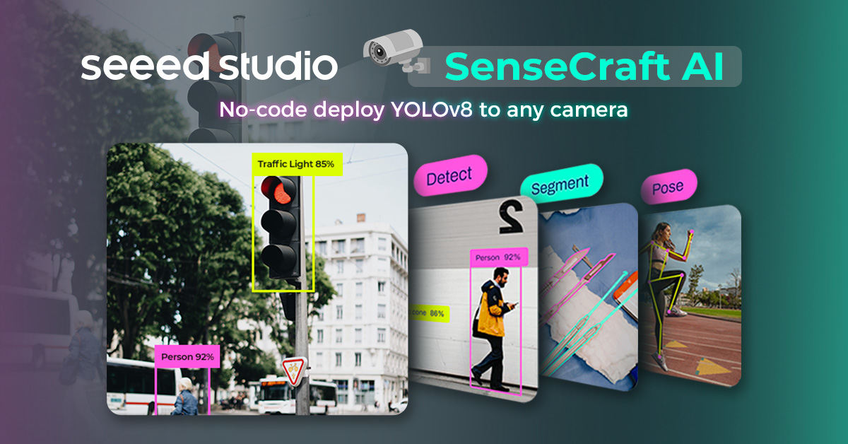 SenseCraft AI: Herhangi Bir Kamerayı YOLOv8 ile Kod Yazmadan Yükseltin!
