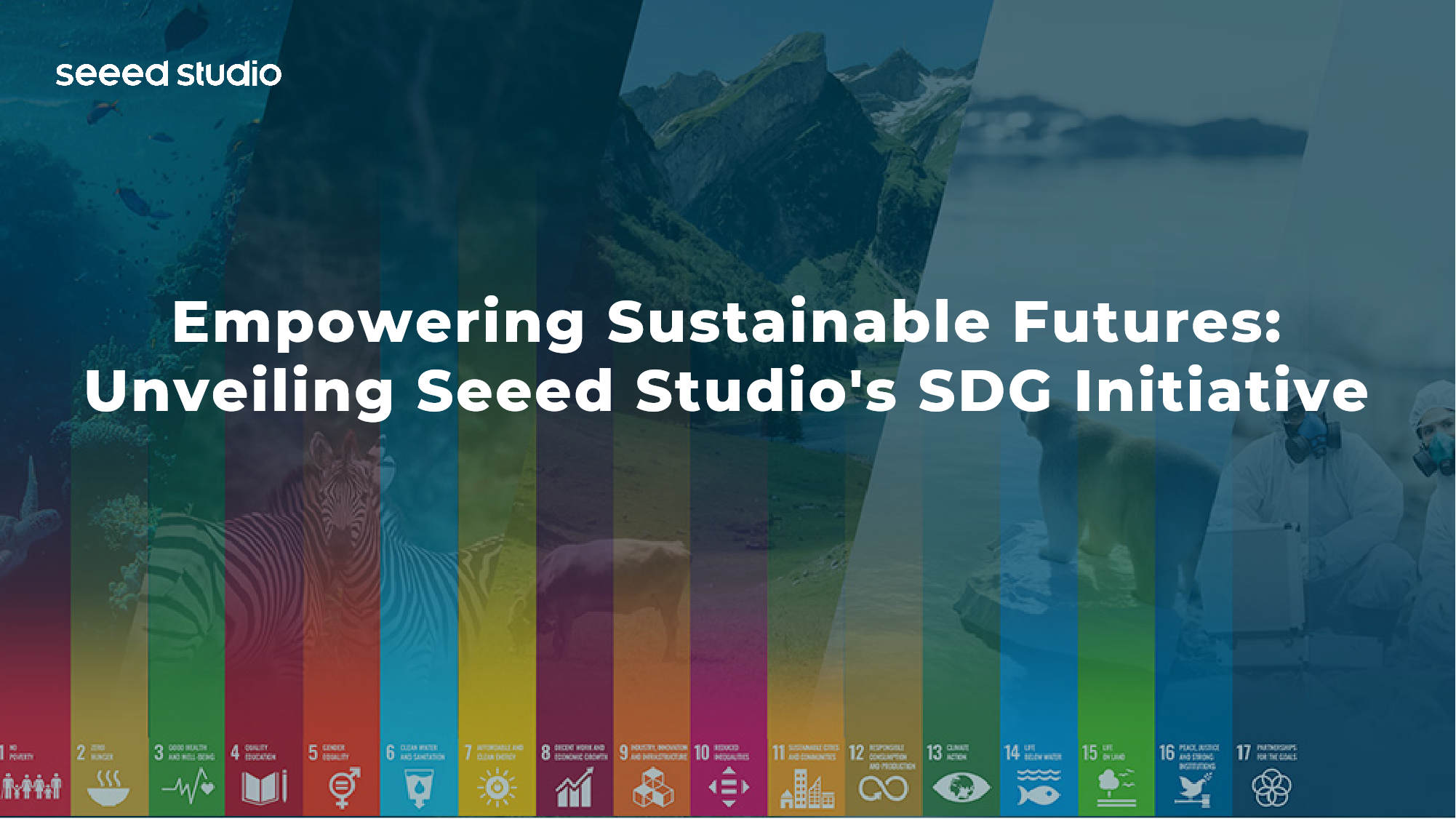 Sürdürülebilir Gelecekleri Güçlendirmek: Seeed Studio’nun SDG İnisiyatifini Açığa Çıkarma