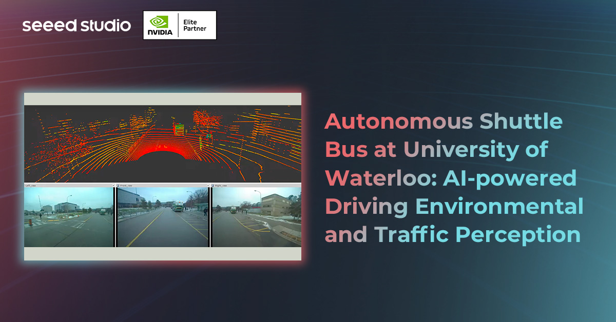 Otonom Servis Otobüsü Waterloo Üniversitesi’nde: AI Destekli Sürüş Çevresel ve Trafik Algısı
