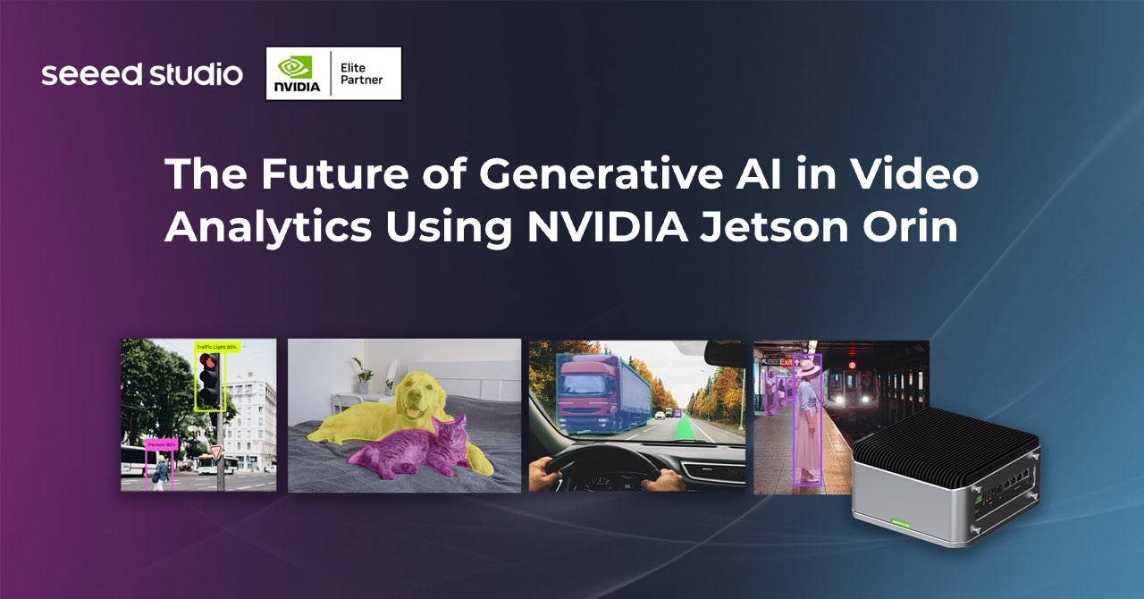 NVIDIA Jetson Orin Kullanarak Video Analitiğinde Üretken AI’nin Geleceği