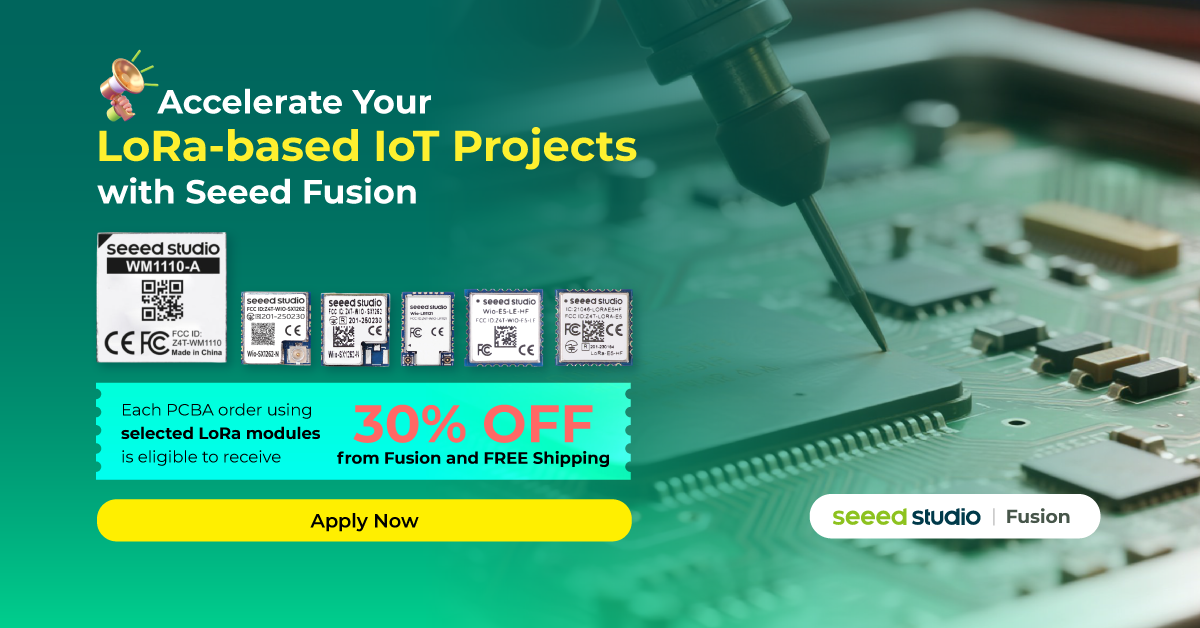 Wio-E5/Wio-SX1262/Wio-LR1121/Wio-WM1110 LoRa Modülü ve Seeed Fusion PCBA hizmeti ile yeni IoT olanaklarını keşfedin