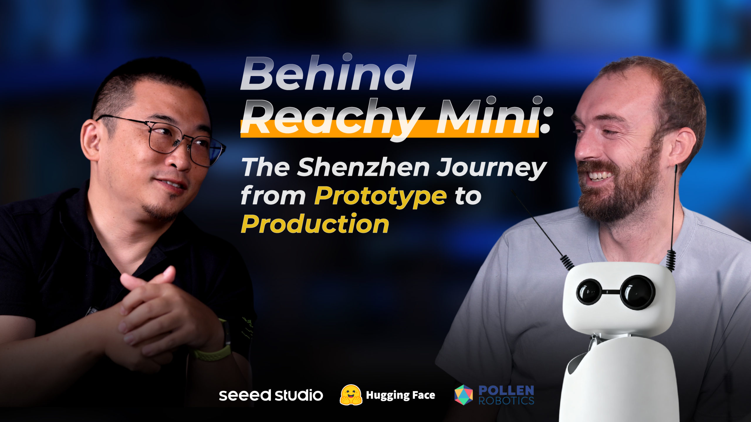 Reachy Mini: Hugging Face, Pollen Robotics ve Seeed Studio ile Birlikte İnşa Edilen Açık Bir Yolculuk