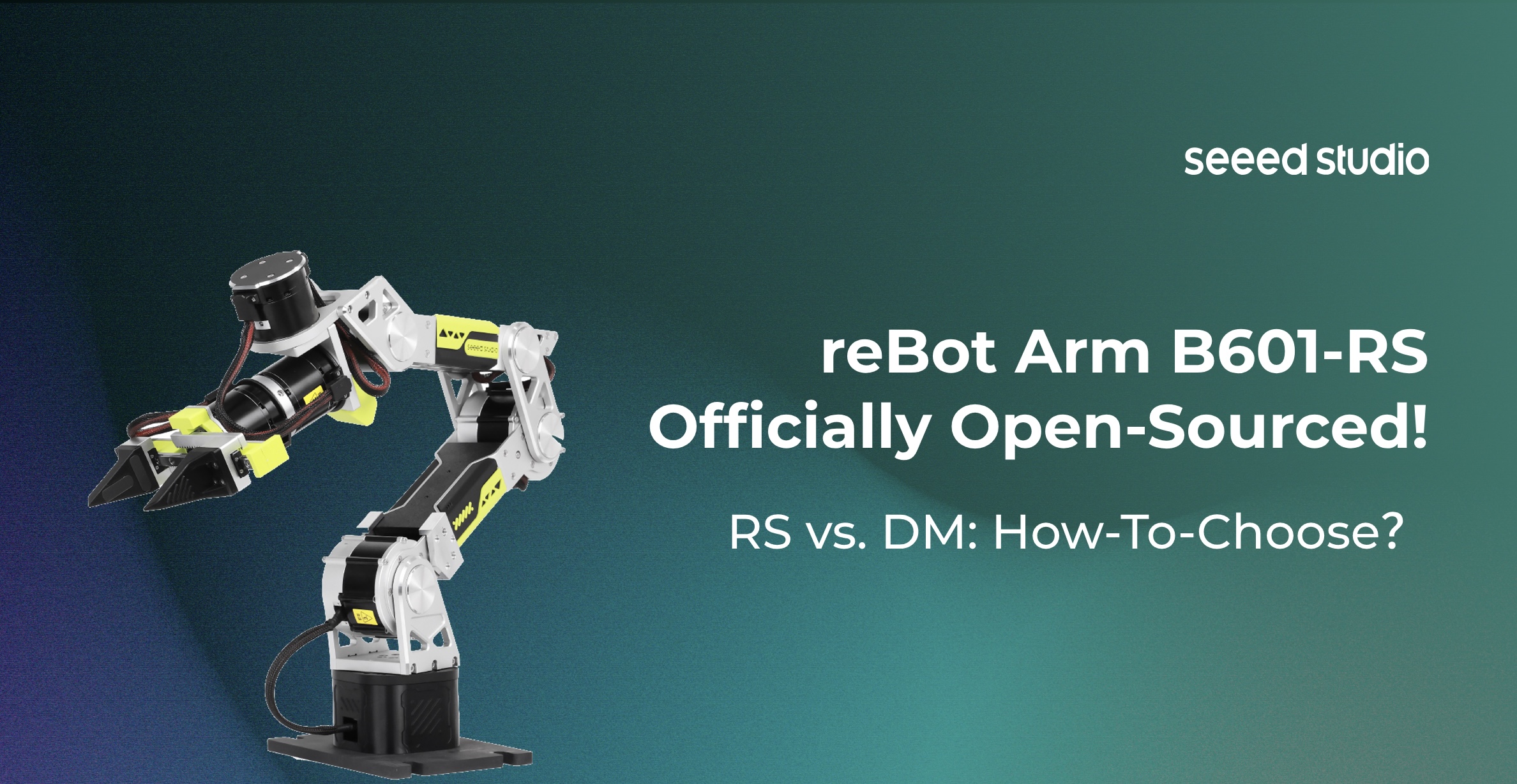 reBot Arm B601-RS Artık Açık Kaynak: RS mi, DM mi — Hangi 6 DoF Robot Kolunu Seçmelisiniz?