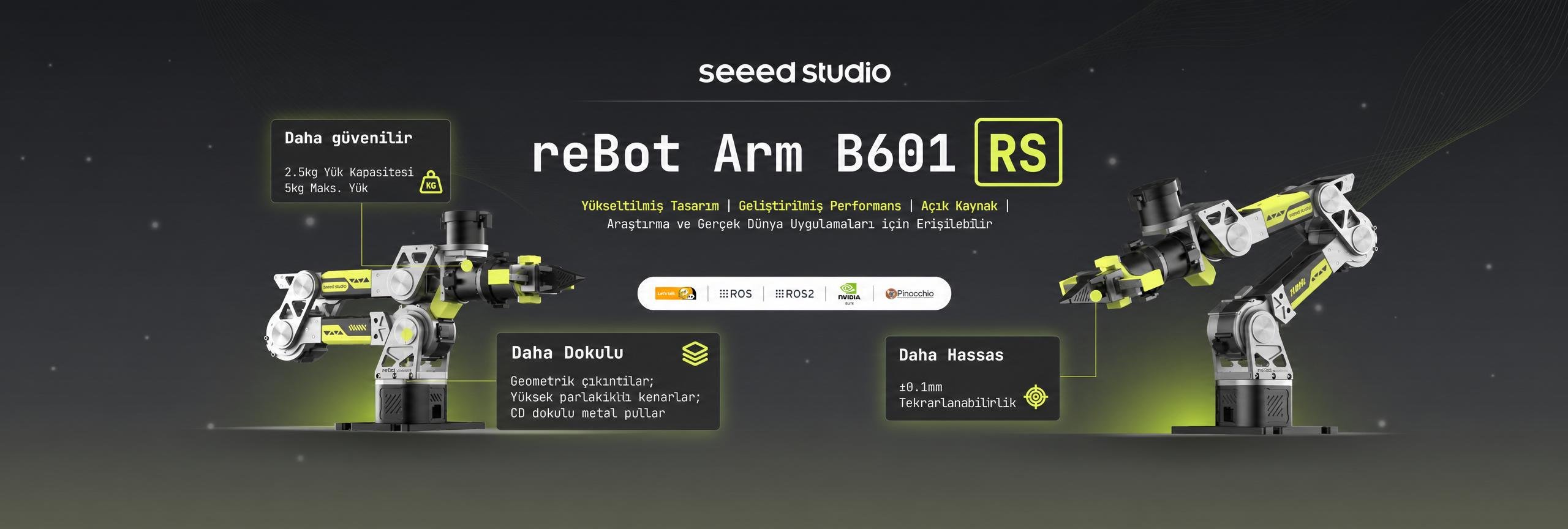 Seeed Studio reBot Arm B601 RS, 2.5kg yük kapasitesi, açık kaynak tasarımı ve hassasiyet ile araştırma için erişilebilir robot kol.
