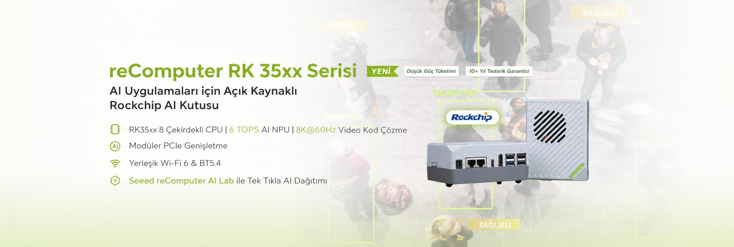 reComputer RK 35xx Serisi, AI uygulamaları için açık kaynaklı Rockchip AI kutusudur, 8-Core CPU ve 6 TOPS AI NPU ile donatılmıştır.